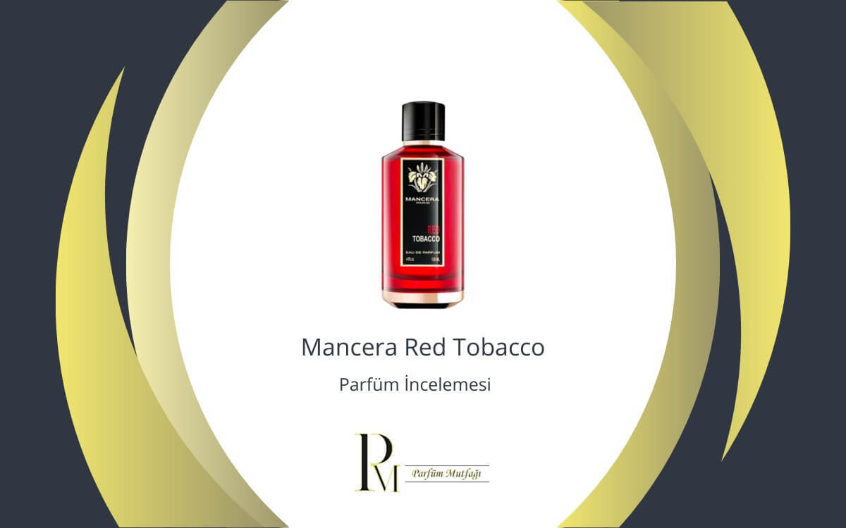 Mancera Red Tobacco Parfüm